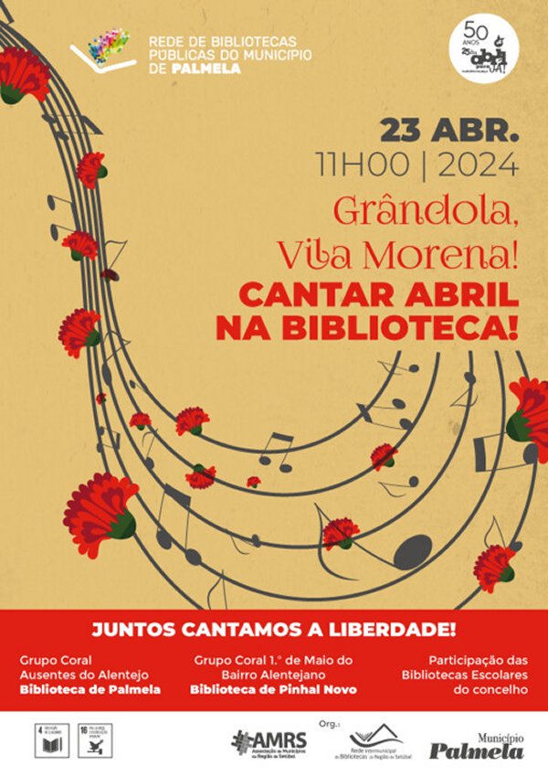 A 23 abril cante “Grândola, Vila Morena!” nas Bibliotecas Municipais